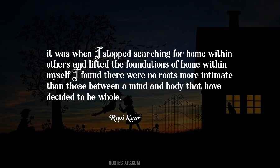 I Have No Home Quotes #714211