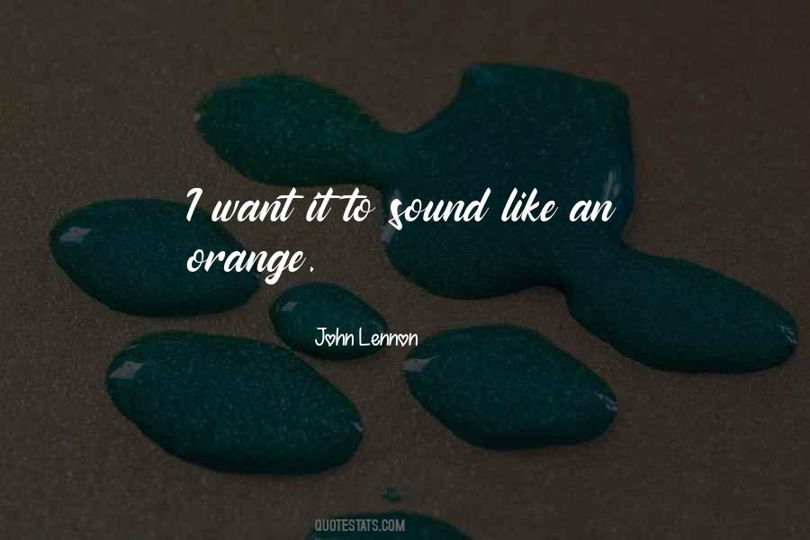 Just An Orange Quotes #7216