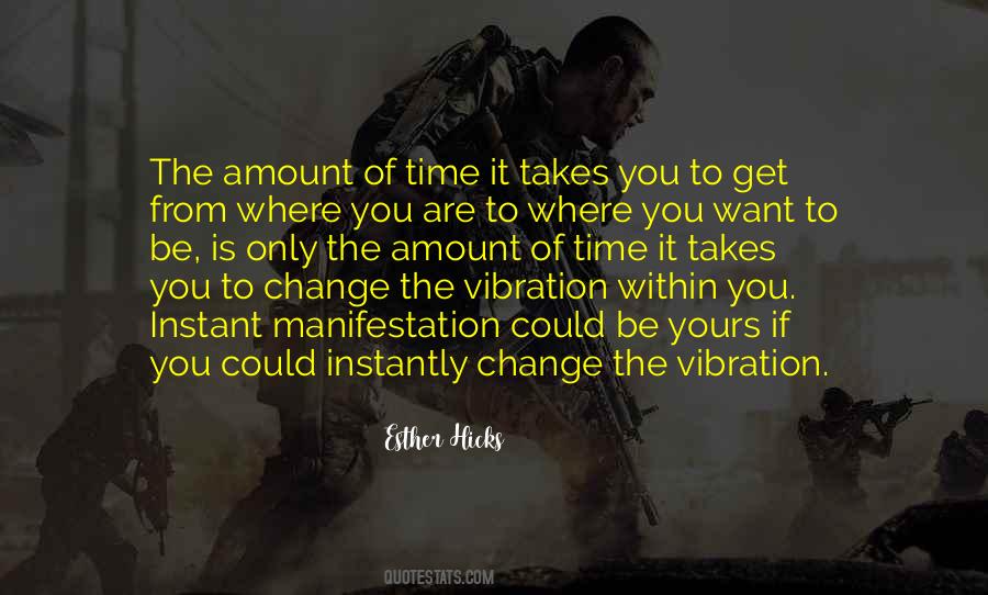 Be The Change You Want To Be Quotes #945902