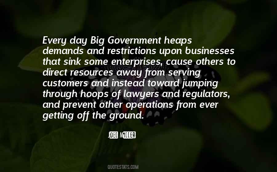 Quotes About Government Restrictions #594279