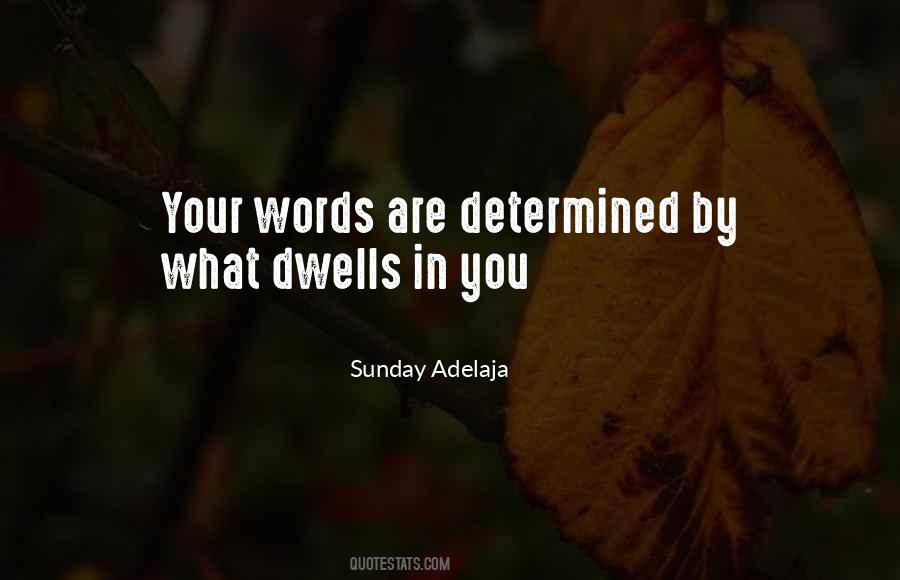Your Words Are Quotes #427734