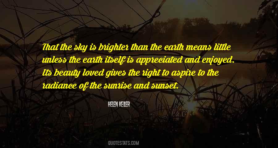 The Beauty Of Earth Quotes #1060243