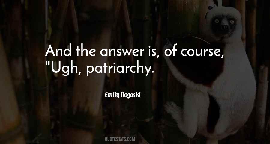 Quotes About The Patriarchy #1255137