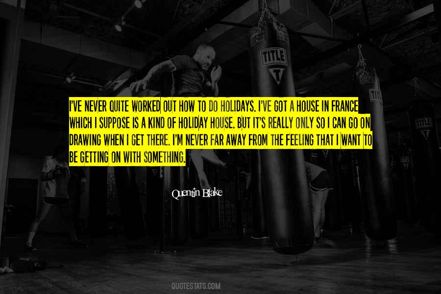 How Far Can I Go Quotes #1692293