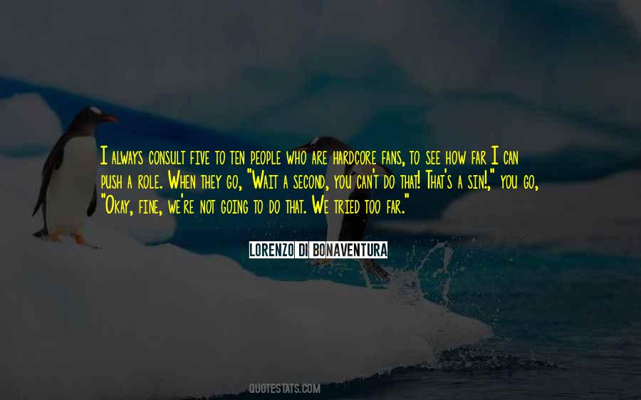 How Far Can I Go Quotes #678509