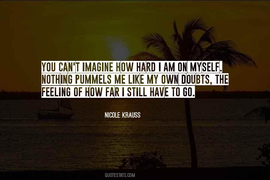 How Far Can I Go Quotes #974984