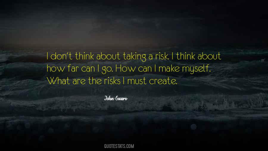 How Far Can I Go Quotes #979487