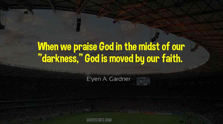 God Is In The Midst Quotes #315181