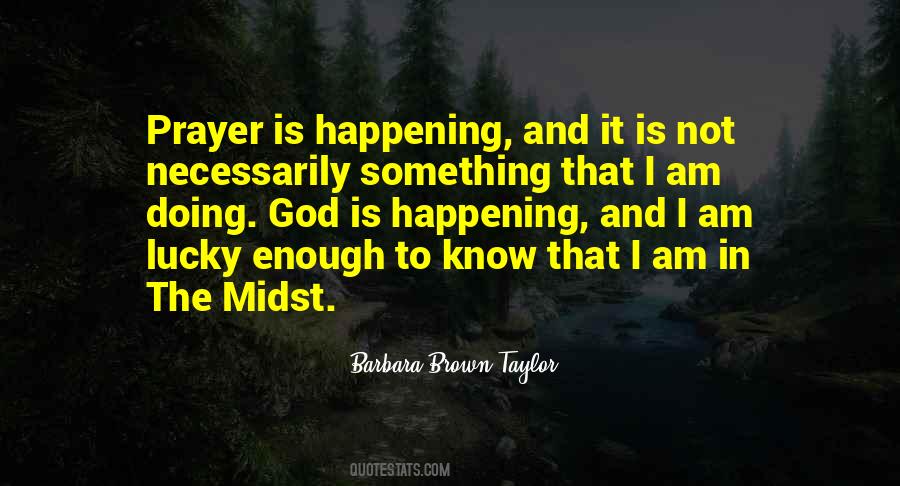 God Is In The Midst Quotes #541113