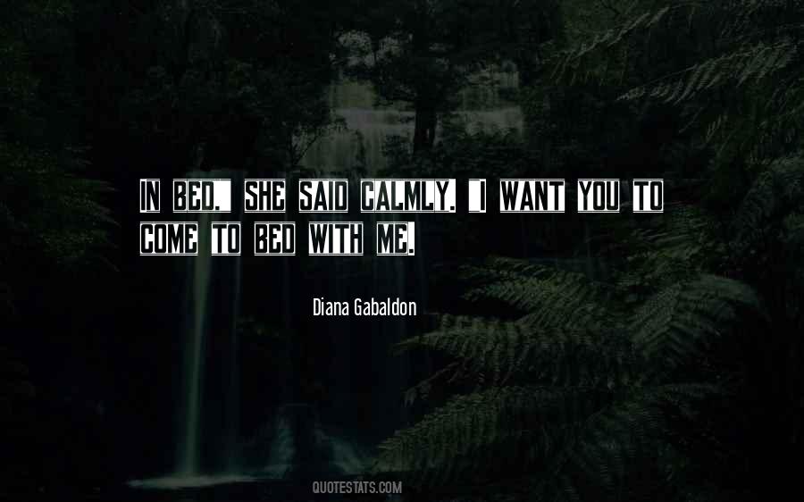In Bed With Me Quotes #1106669