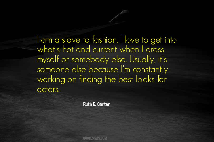 Ruth Carter Quotes #1300346