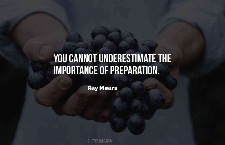 Importance Of Preparation Quotes #1084908