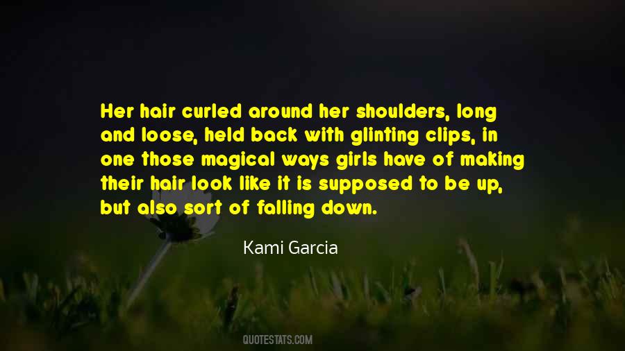 Hair Falling Out Quotes #134387