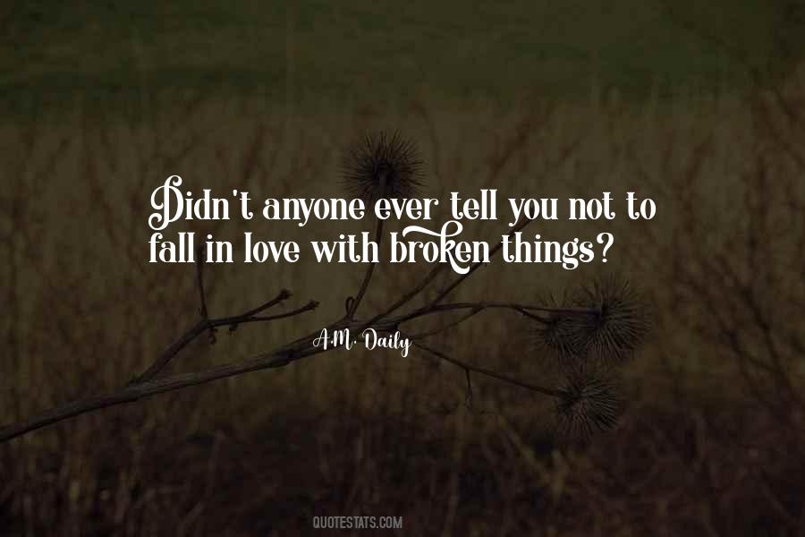 Not To Fall Quotes #1288719