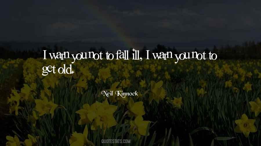 Not To Fall Quotes #377265