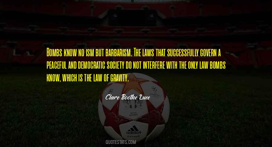 Quotes About The Law Of Gravity #422048