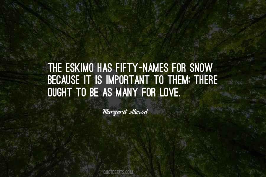 Eskimo Quotes #231570
