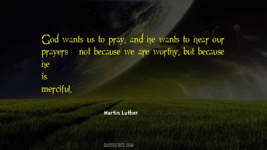 Hear Our Prayers Quotes #1454781