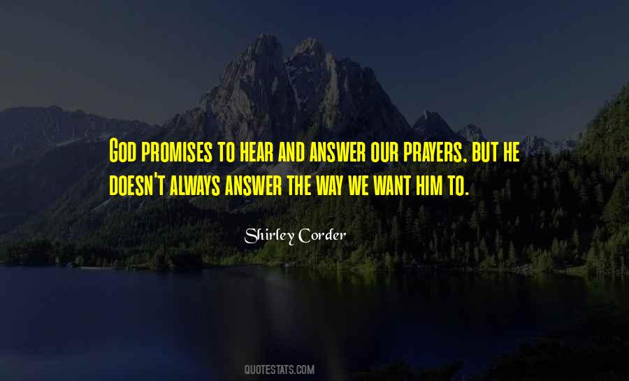 Hear Our Prayers Quotes #580653