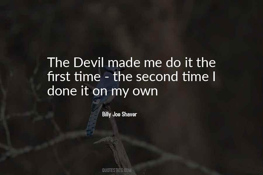 Devil All The Time Quotes #666234