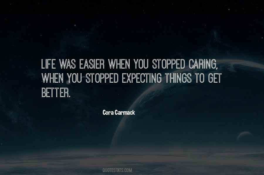 I Stopped Expecting Quotes #1847444
