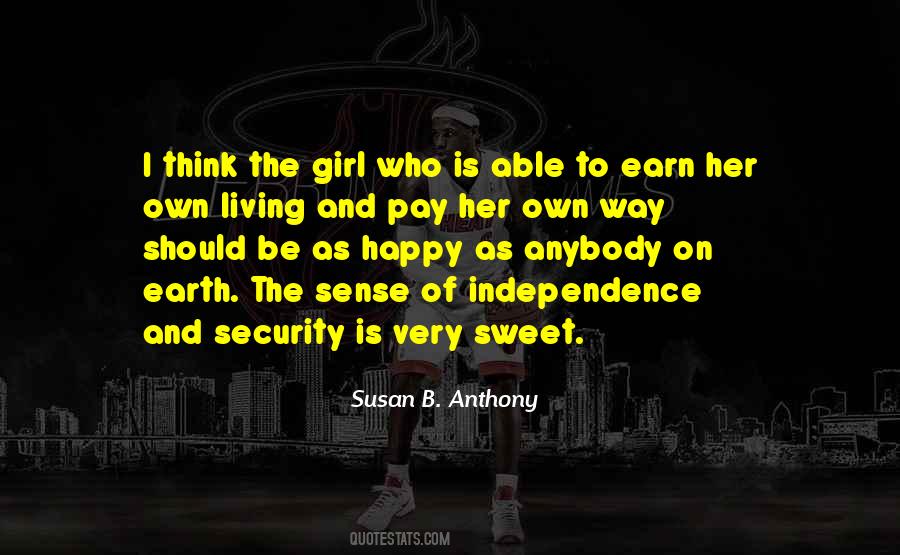 Be Happy Girl Quotes #1716384