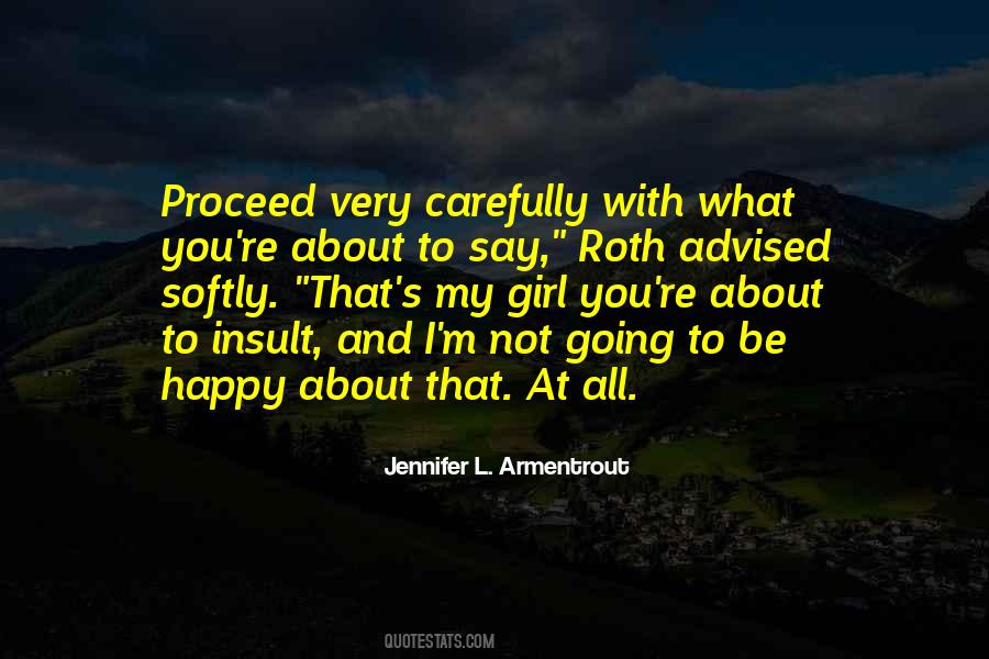 Be Happy Girl Quotes #177970