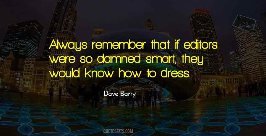 Smart Dress Quotes #728380