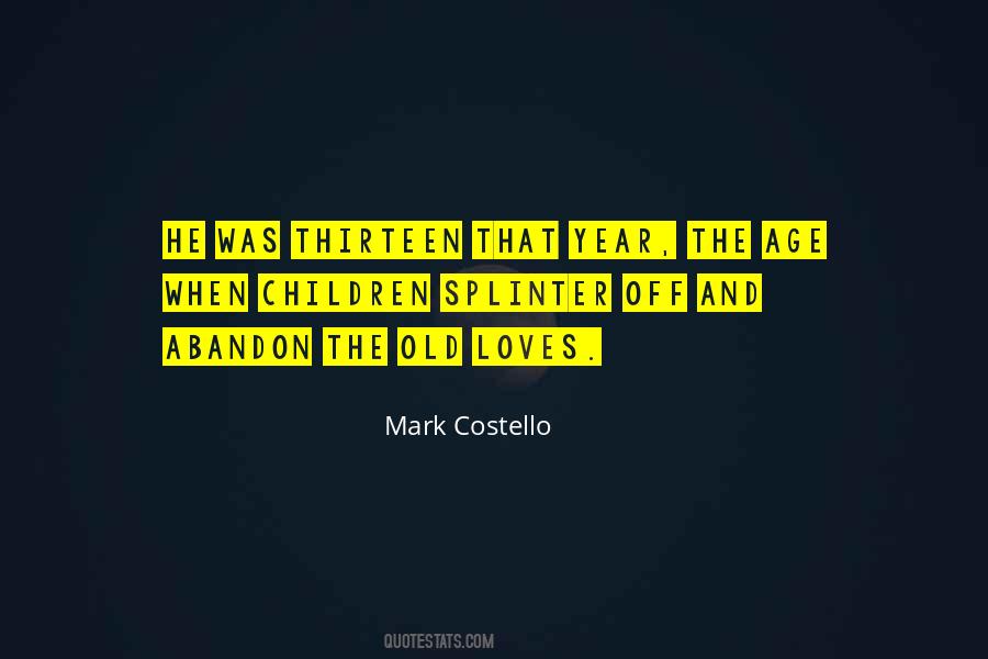 Childhood And Old Age Quotes #232432