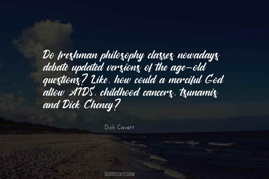 Childhood And Old Age Quotes #339241