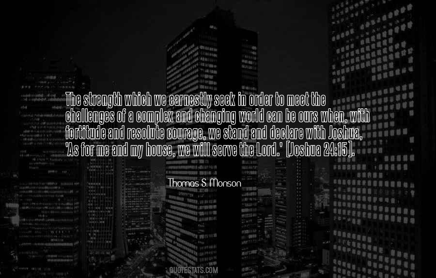 Get Your Own House In Order Quotes #1488823