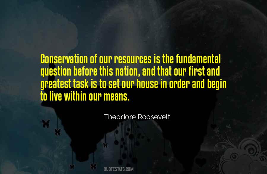 Get Your Own House In Order Quotes #173604