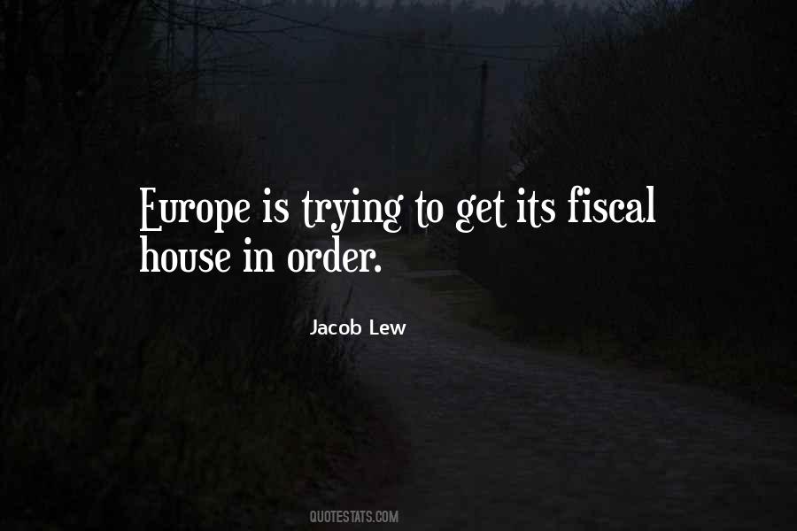 Get Your Own House In Order Quotes #176611