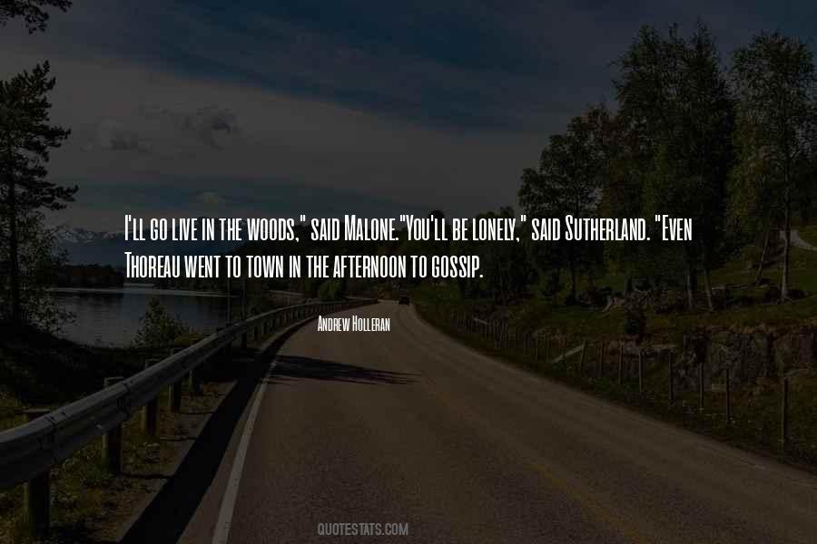 The Town Gossip Quotes #1039416
