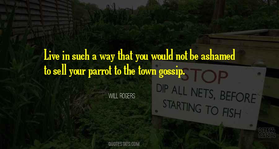 The Town Gossip Quotes #671183