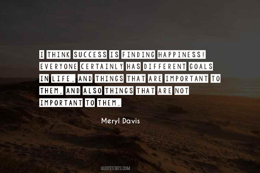 Success Is More Important Than Happiness Quotes #1366507