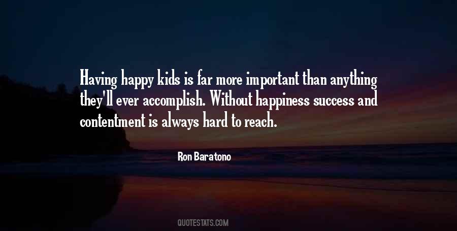 Success Is More Important Than Happiness Quotes #1861339