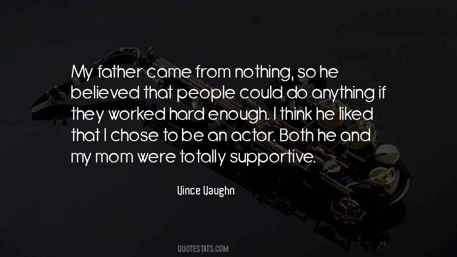 I Came From Nothing Quotes #1227804