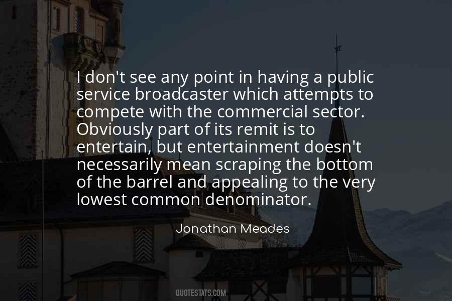Service To The Public Quotes #1538720