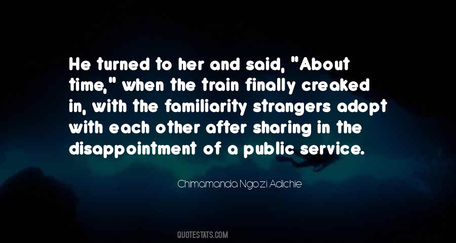 Service To The Public Quotes #788396