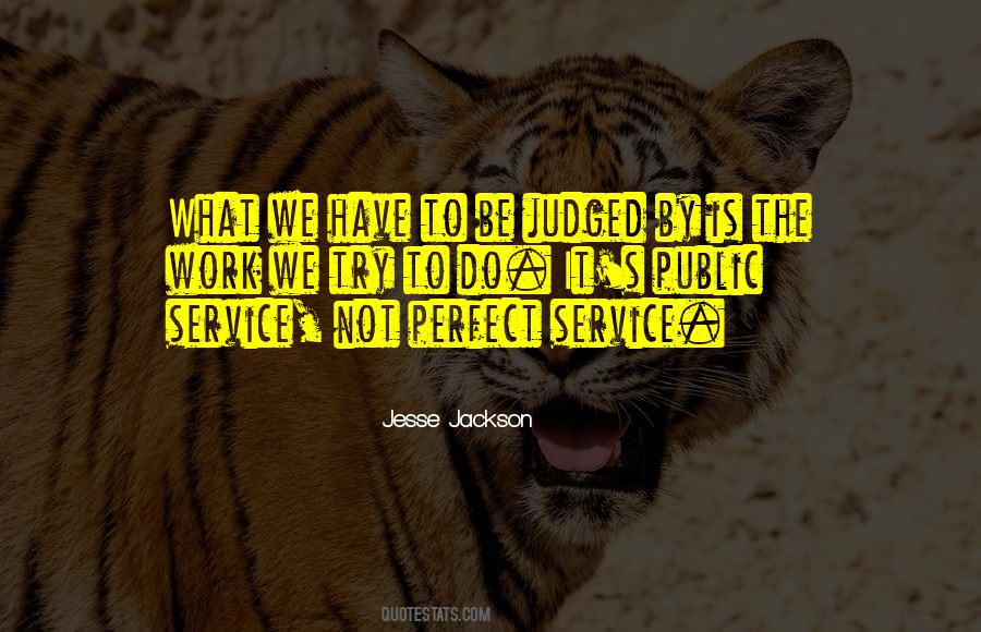 Service To The Public Quotes #904617