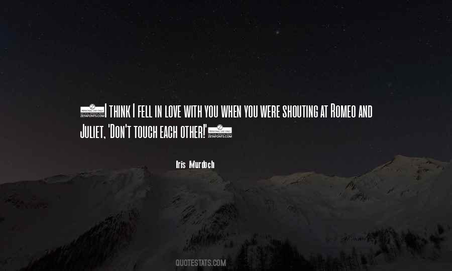 Quotes About I Think I Love You #97220 Quotes About I Think I Love You #97220