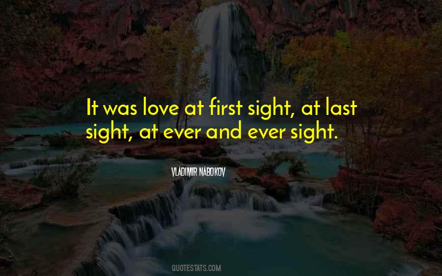 Love At Sight Quotes #420528