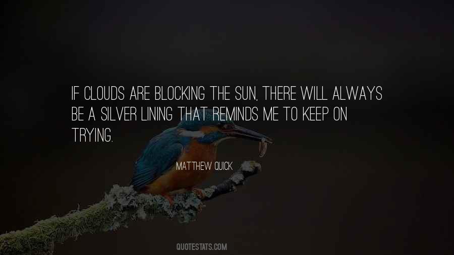 Clouds Sun Quotes #482189