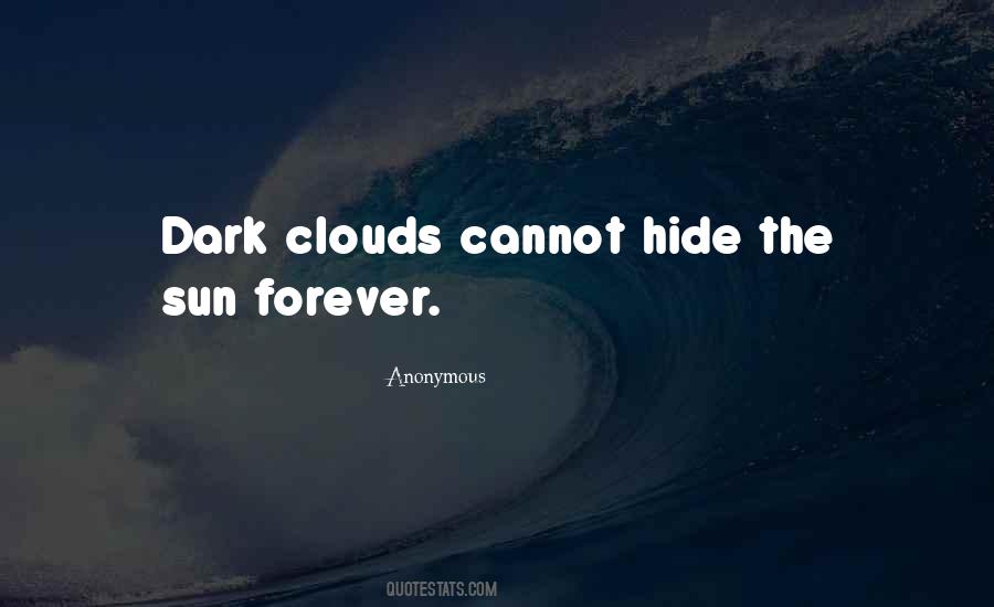 Clouds Sun Quotes #758021