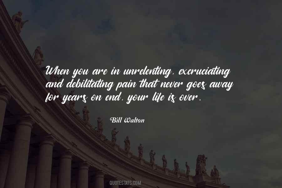 When Your Life Is Over Quotes #1484071