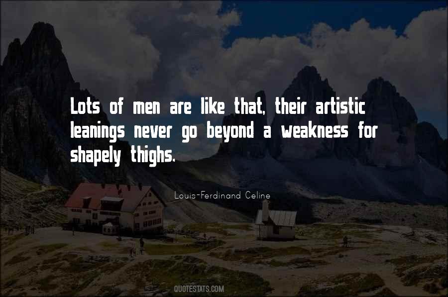 Quotes About Weakness Of Men #1013564