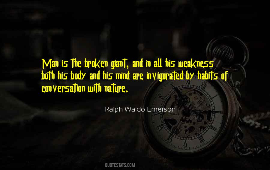 Quotes About Weakness Of Men #1535611