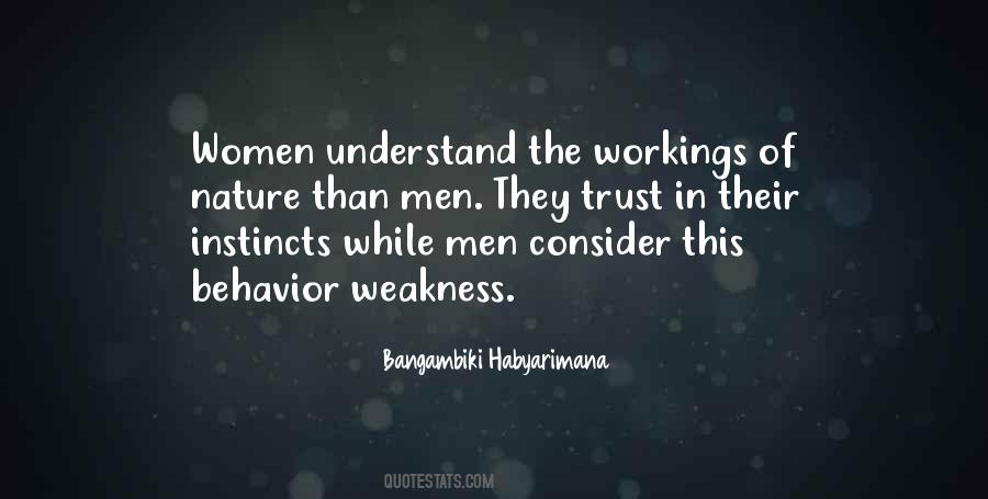Quotes About Weakness Of Men #1781550