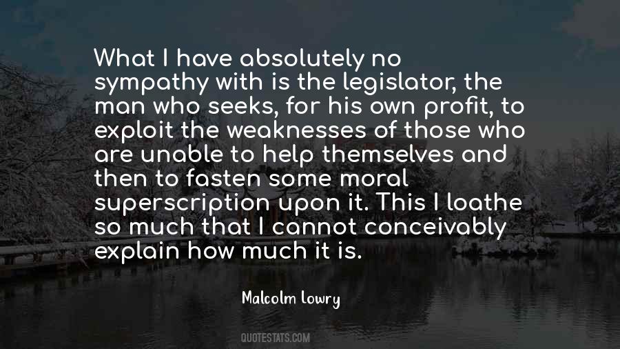 Quotes About Weakness Of Men #43948